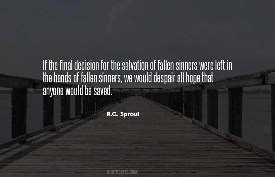 R.C. Sproul Quotes #1184137