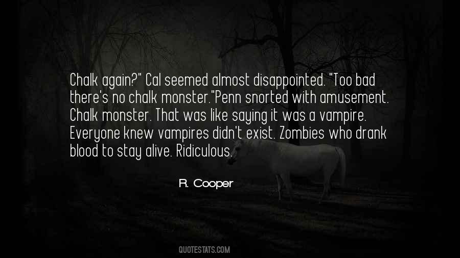 R. Cooper Quotes #1843552