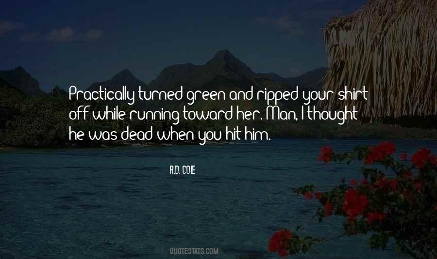 R.D. Cole Quotes #74781 R.D. Cole Quotes #74781