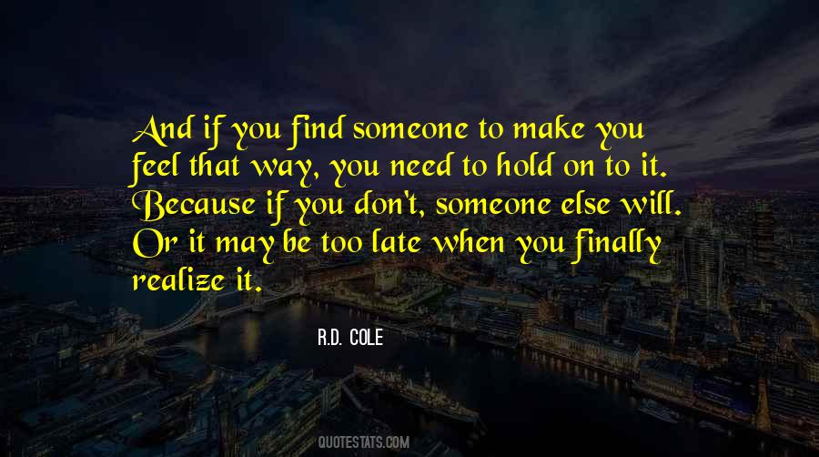 R.D. Cole Quotes #918098