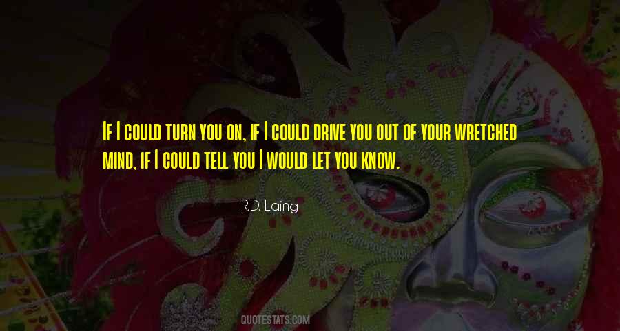 R.D. Laing Quotes #1870863