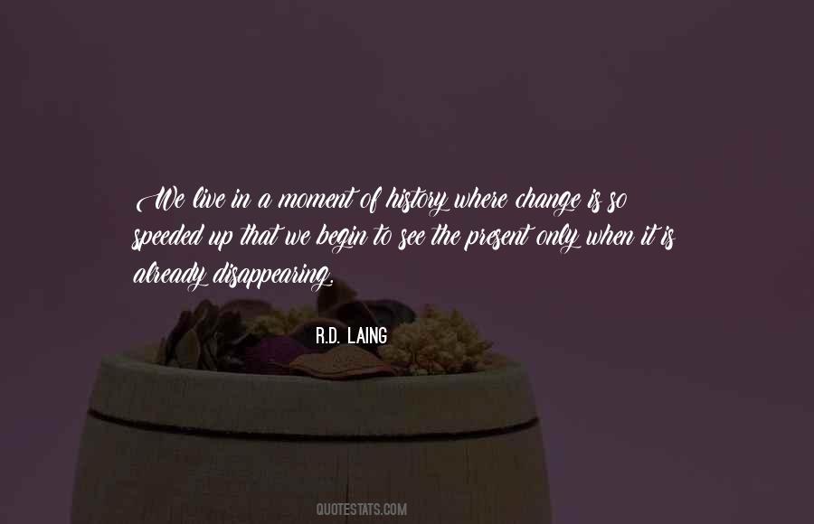 R.D. Laing Quotes #401742