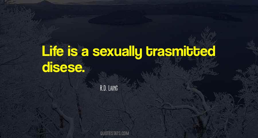 R.D. Laing Quotes #694681