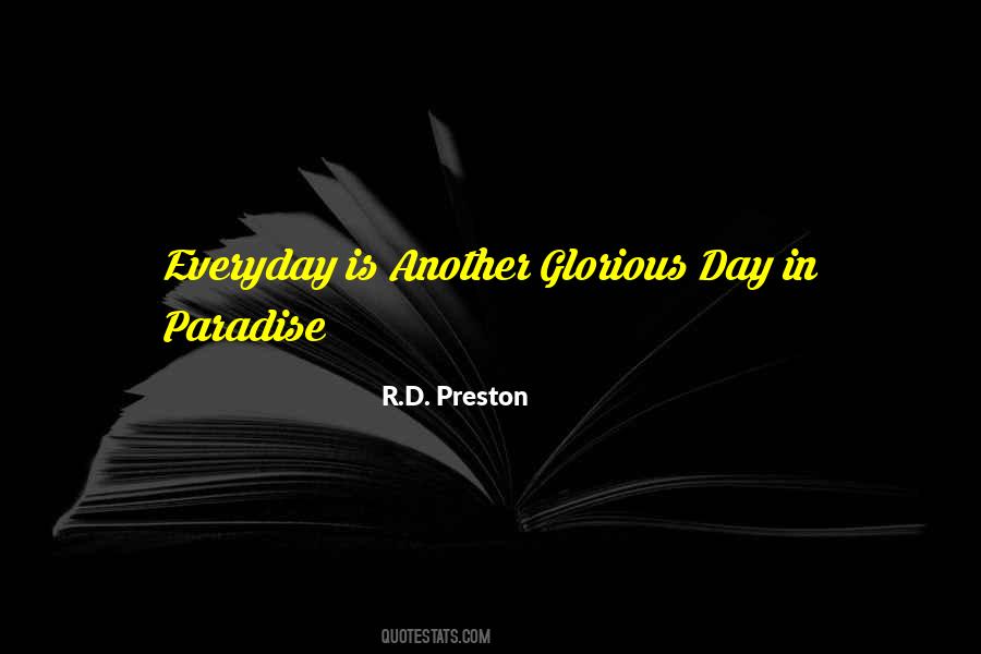 R.D. Preston Quotes #1748988