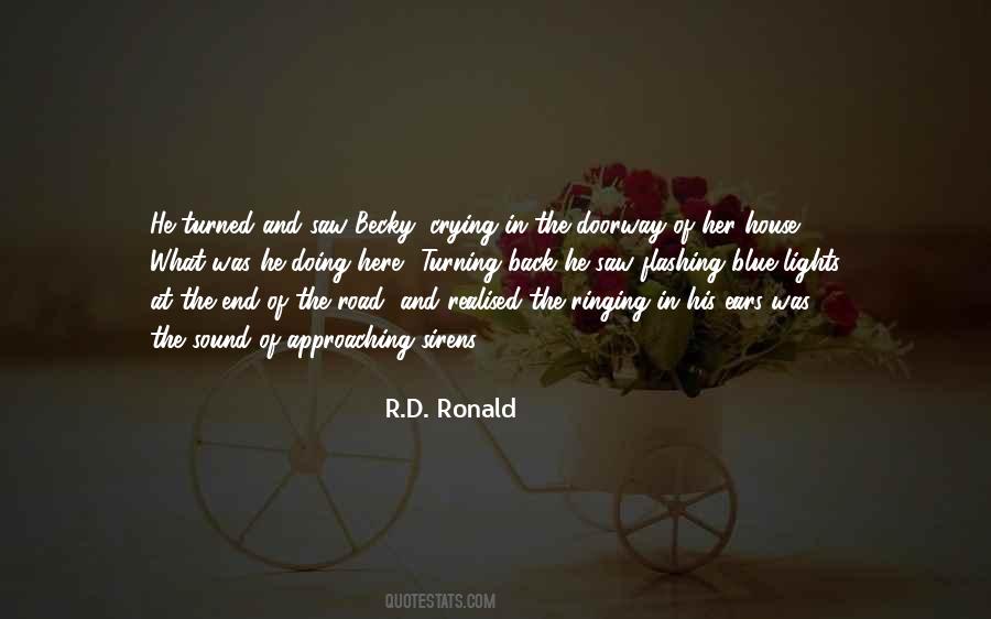 R.D. Ronald Quotes #1726254