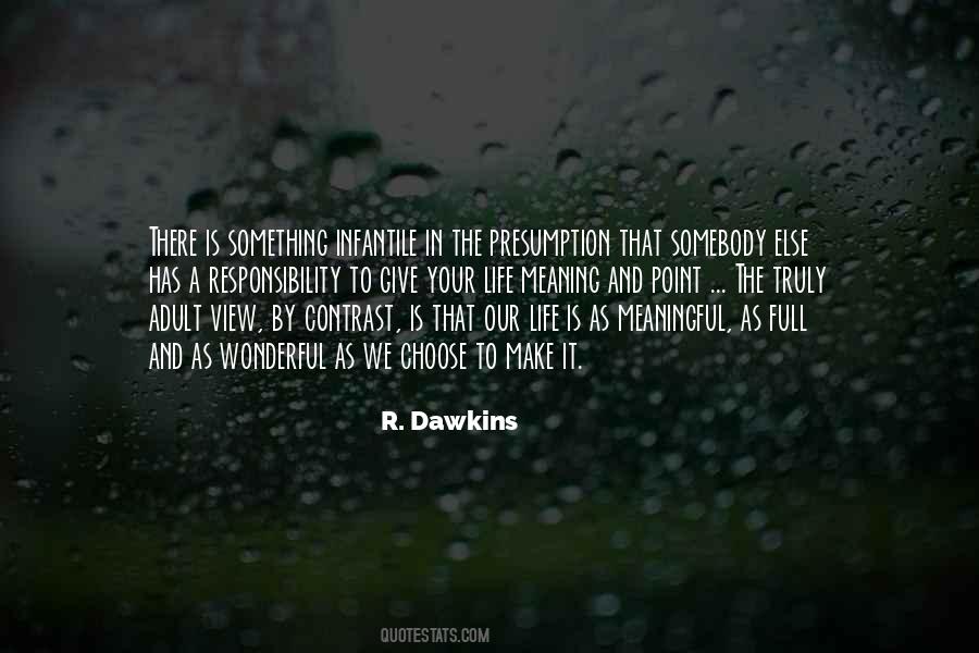 R. Dawkins Quotes #1208611 R. Dawkins Quotes #1208611