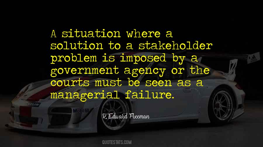 R. Edward Freeman Quotes #1372546 R. Edward Freeman Quotes #1372546