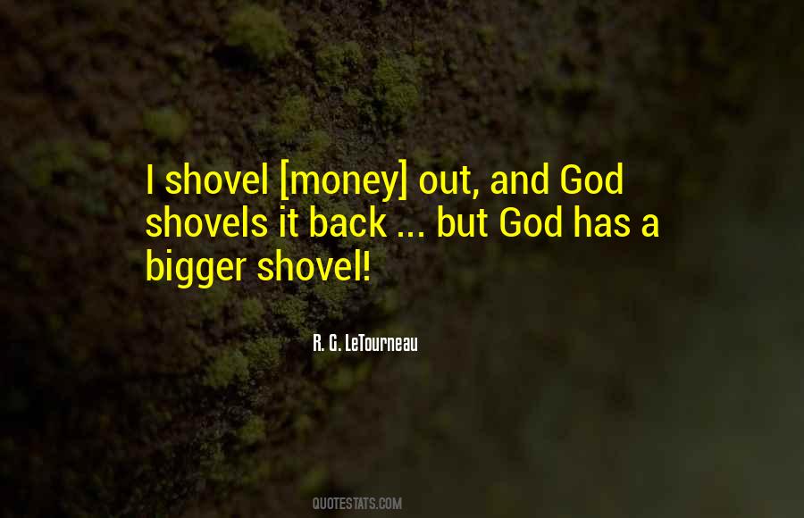 R. G. LeTourneau Quotes #1249461