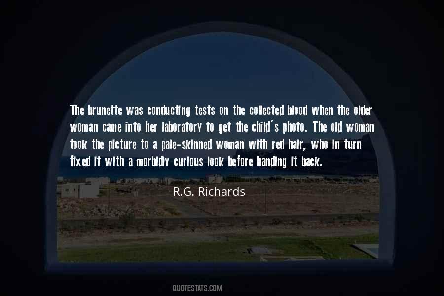 R.G. Richards Quotes #1120386