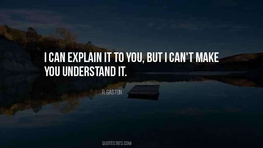 R. Gaston Quotes #1806907 R. Gaston Quotes #1806907