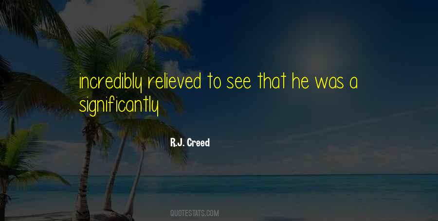 R.J. Creed Quotes #162961