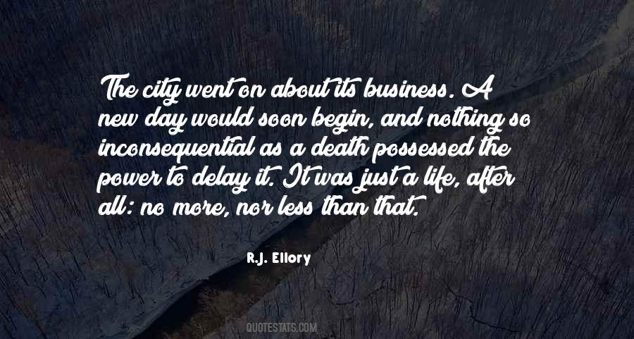 R.J. Ellory Quotes #1527002