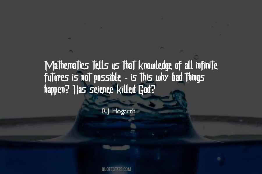 R.J. Hogarth Quotes #1069954