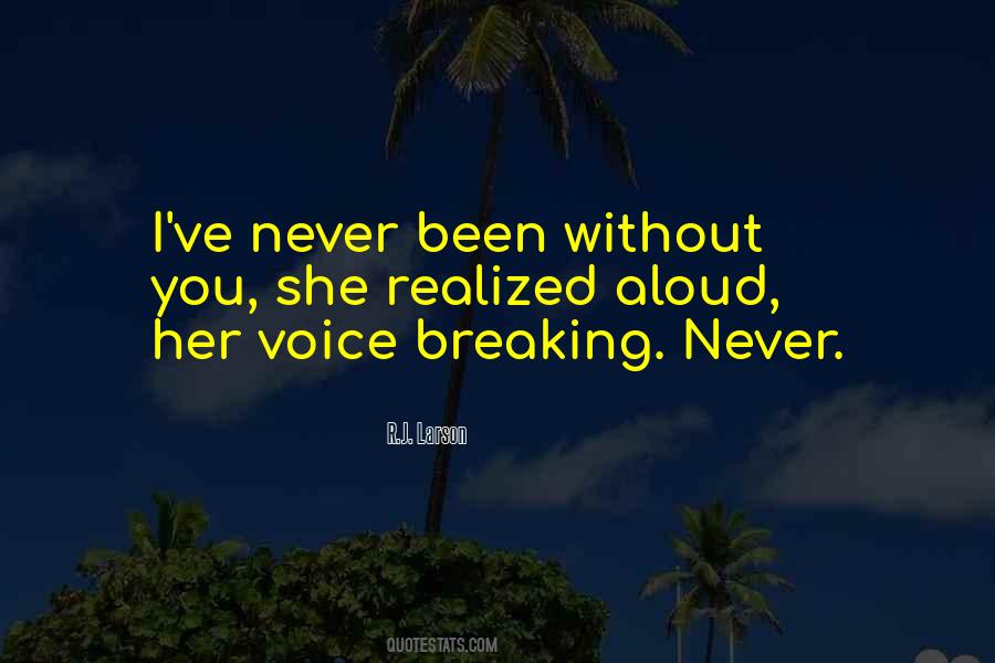 R.J. Larson Quotes #726587