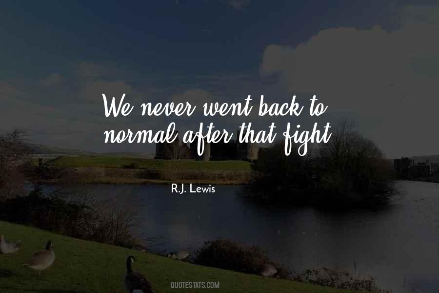 R.J. Lewis Quotes #1607898