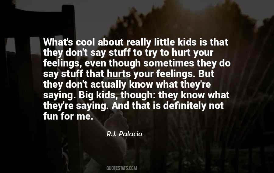 R.J. Palacio Quotes #1780184