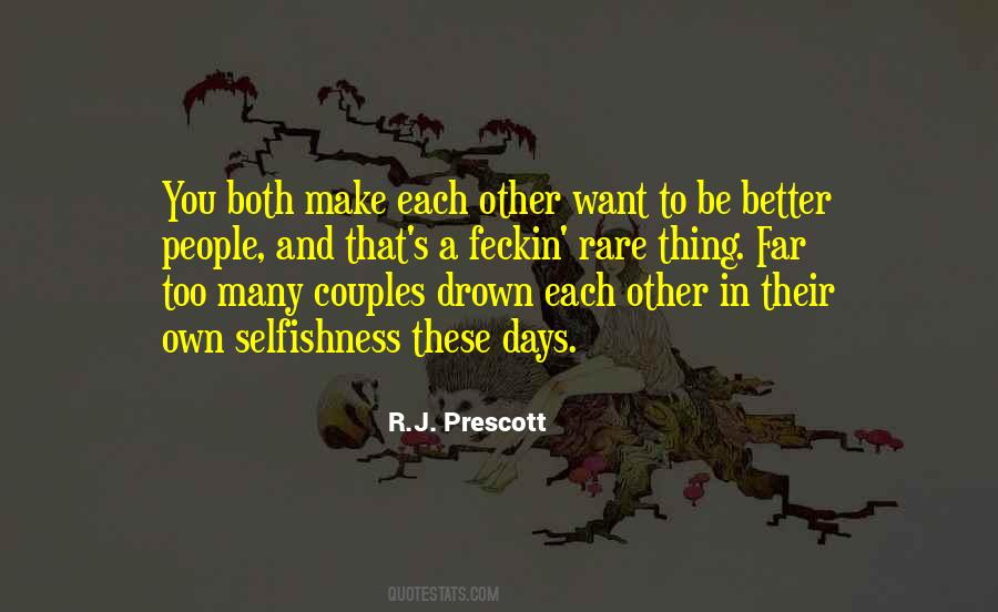 R.J. Prescott Quotes #1742538