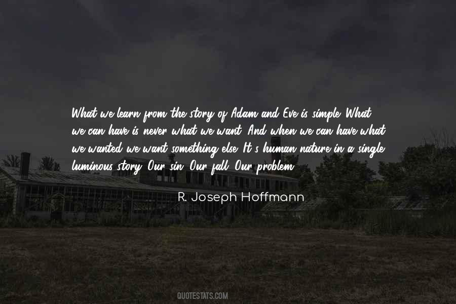 R. Joseph Hoffmann Quotes #486710