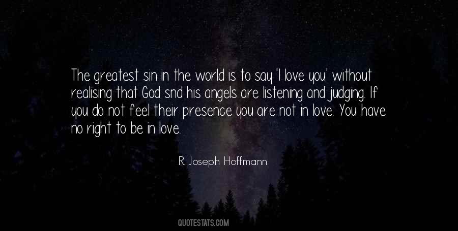 R. Joseph Hoffmann Quotes #715678