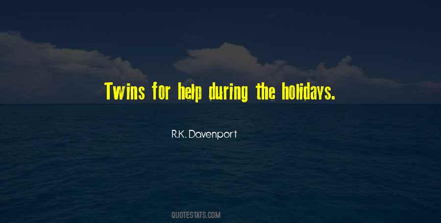 R.K. Davenport Quotes #717111