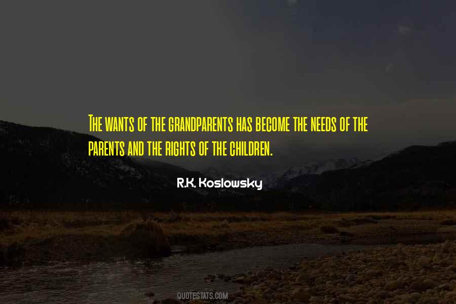 R.K. Koslowsky Quotes #100053