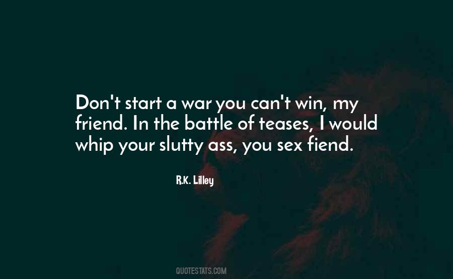 R.K. Lilley Quotes #1222002