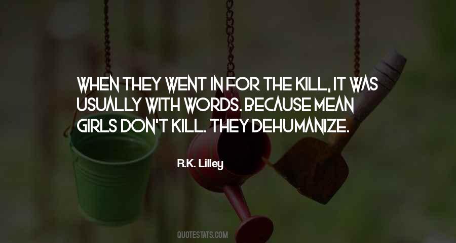 R.K. Lilley Quotes #225948