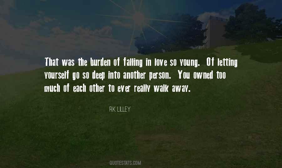 R.K. Lilley Quotes #746592