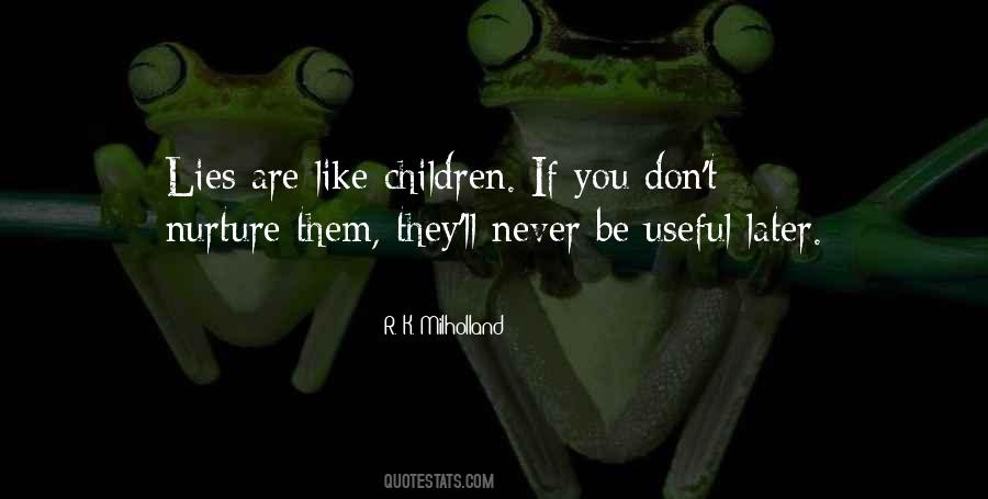 R. K. Milholland Quotes #1548348