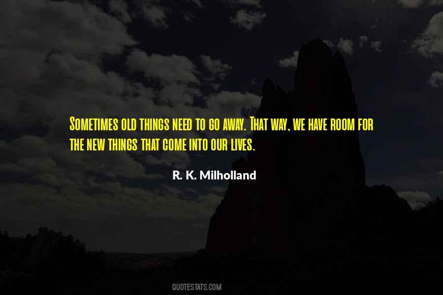R. K. Milholland Quotes #468027