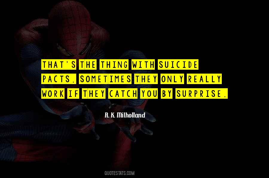 R. K. Milholland Quotes #89319