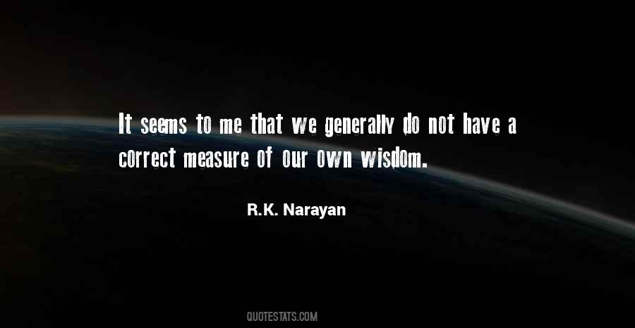 R.K. Narayan Quotes #1588259