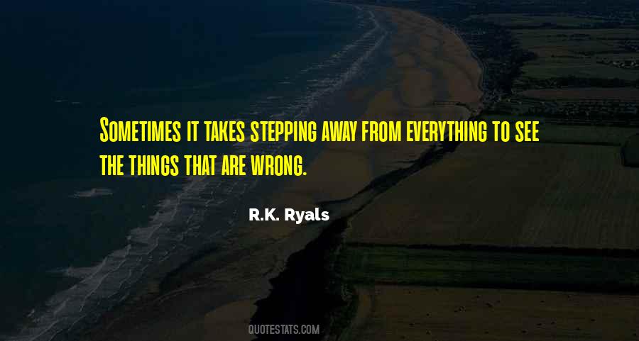 R.K. Ryals Quotes #1343869