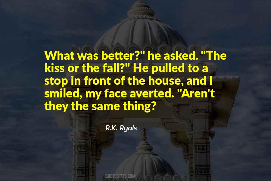 R.K. Ryals Quotes #1745415