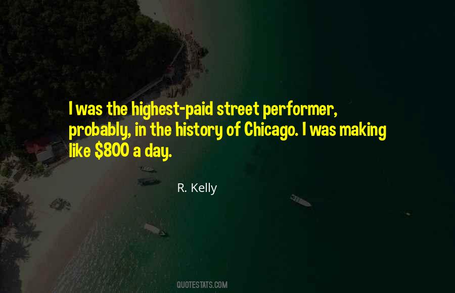 R. Kelly Quotes #1283258