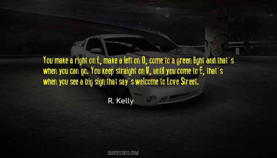 R. Kelly Quotes #1342240