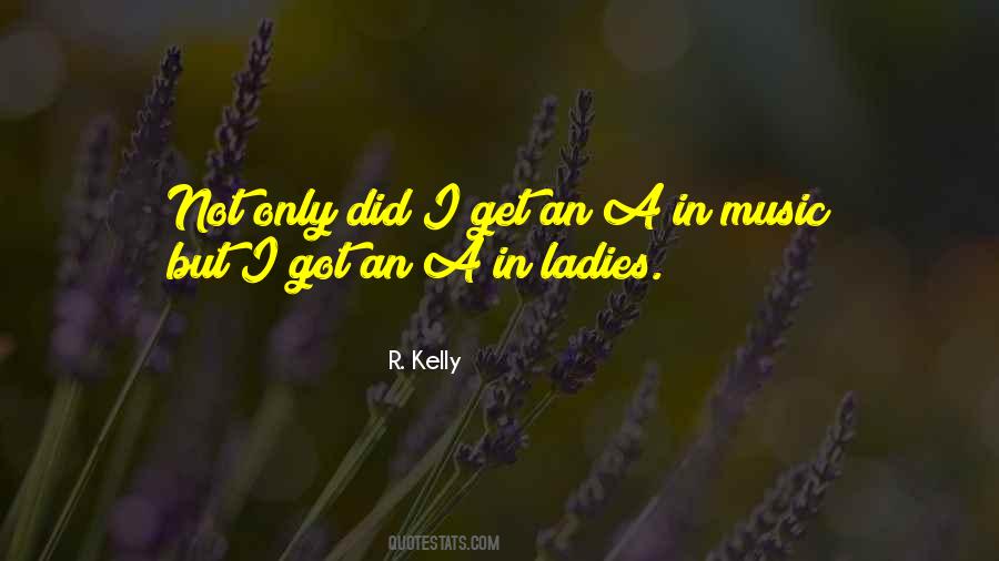 R. Kelly Quotes #201916