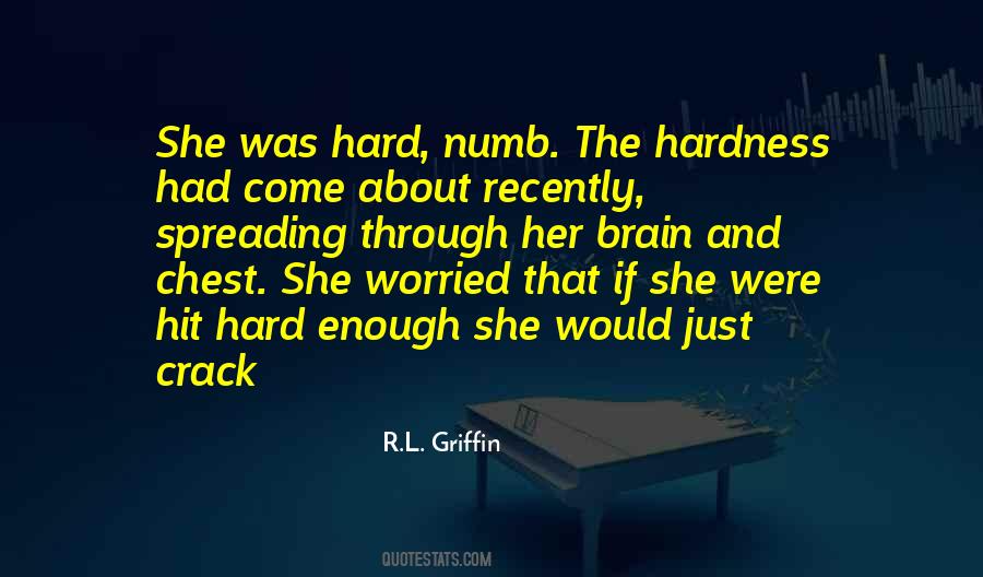 R.L. Griffin Quotes #1237429
