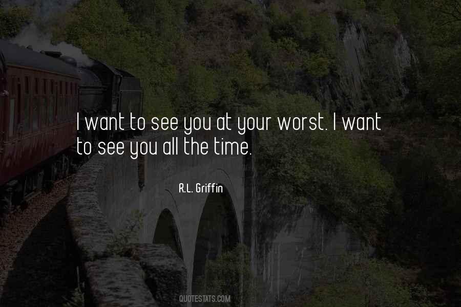 R.L. Griffin Quotes #581528