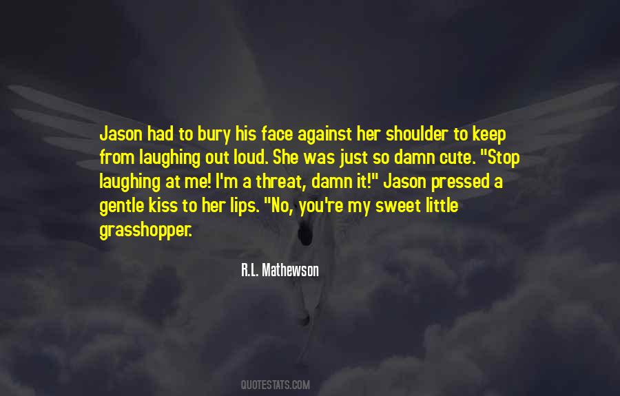 R.L. Mathewson Quotes #1483126