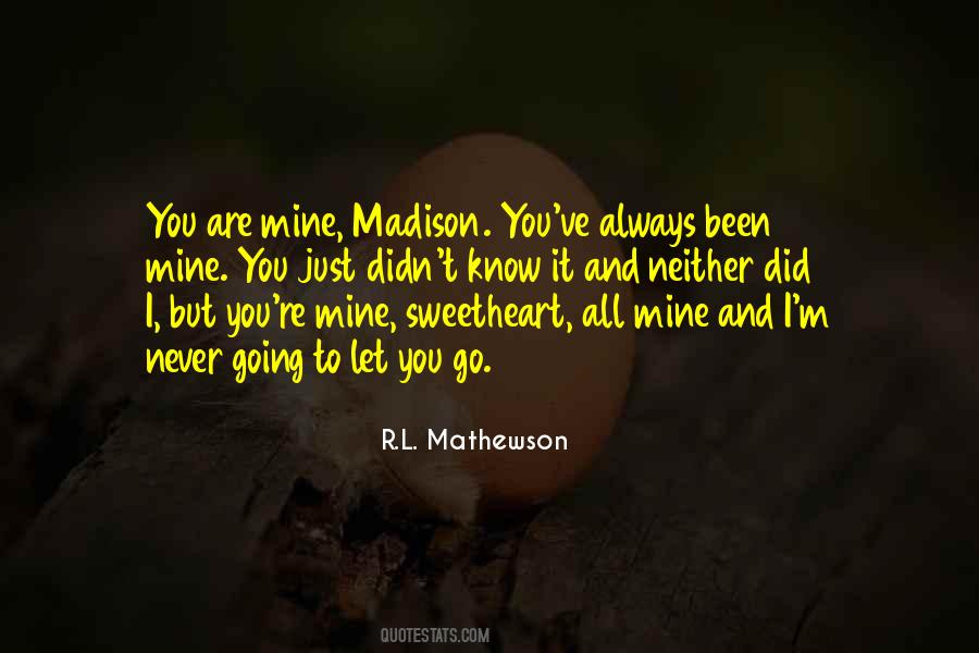 R.L. Mathewson Quotes #1667552