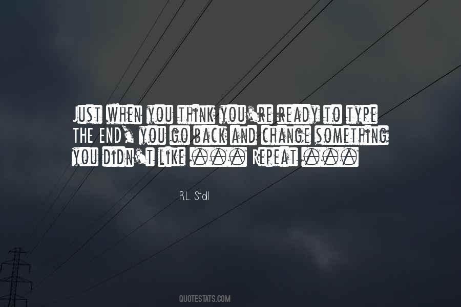 R.L. Stoll Quotes #583685 R.L. Stoll Quotes #583685