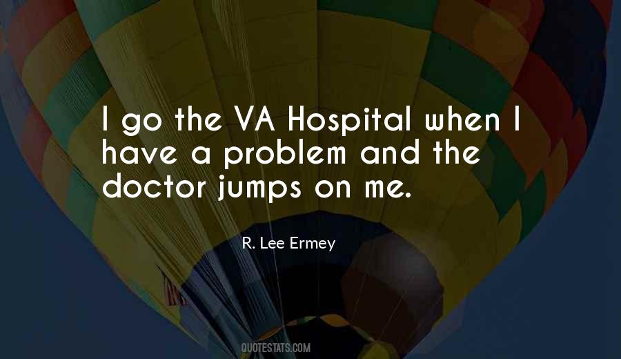 R. Lee Ermey Quotes #1093394