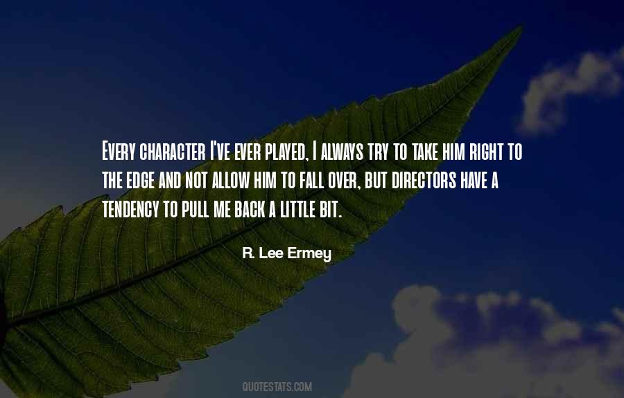 R. Lee Ermey Quotes #1871864