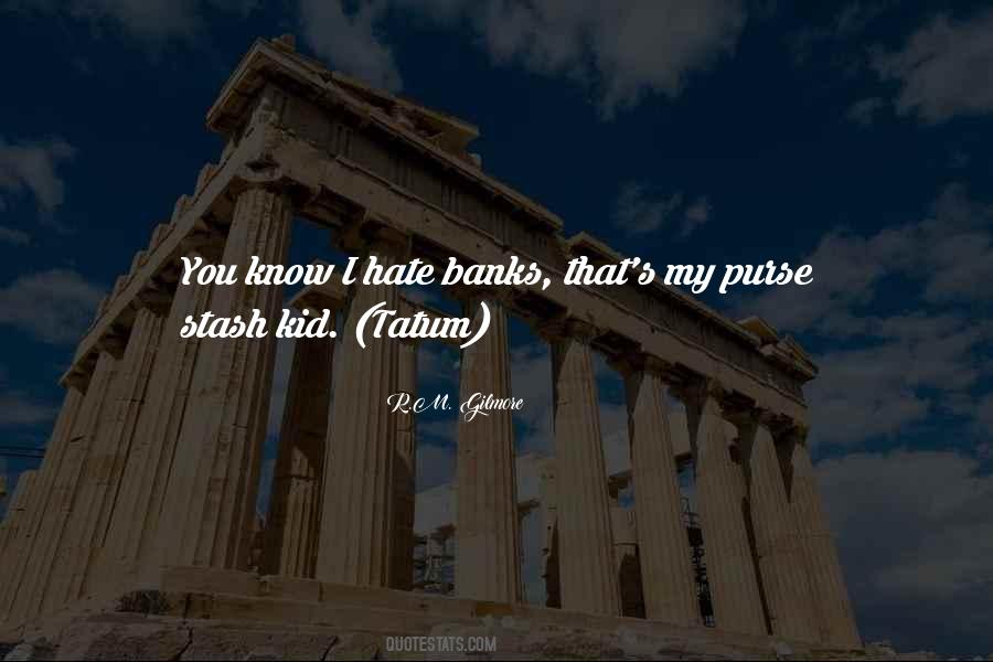 R.M. Gilmore Quotes #1837932 R.M. Gilmore Quotes #1837932
