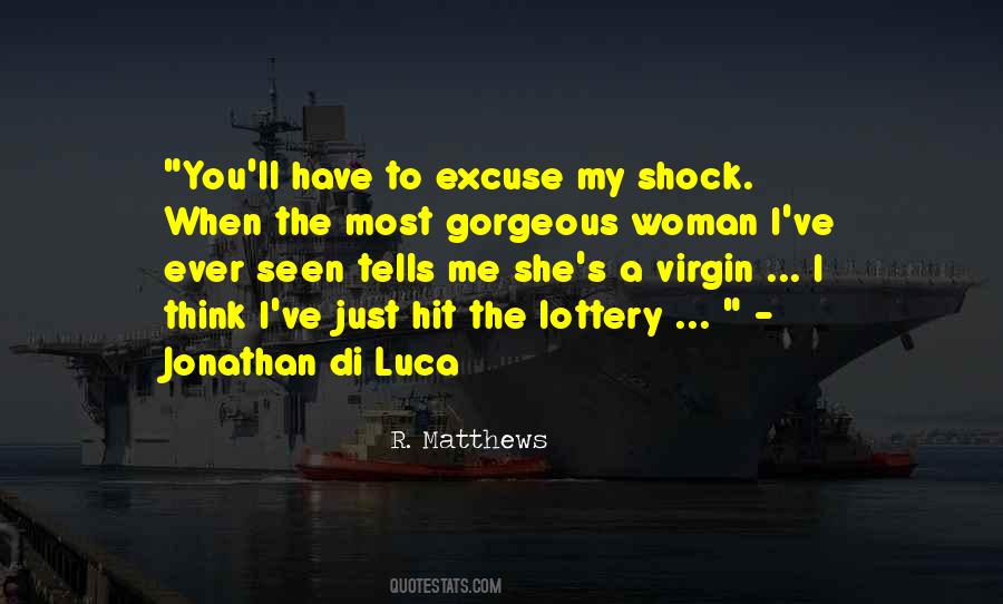 R. Matthews Quotes #305021