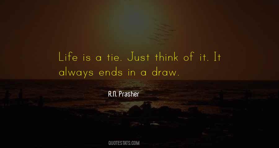 R.N. Prasher Quotes #1332947