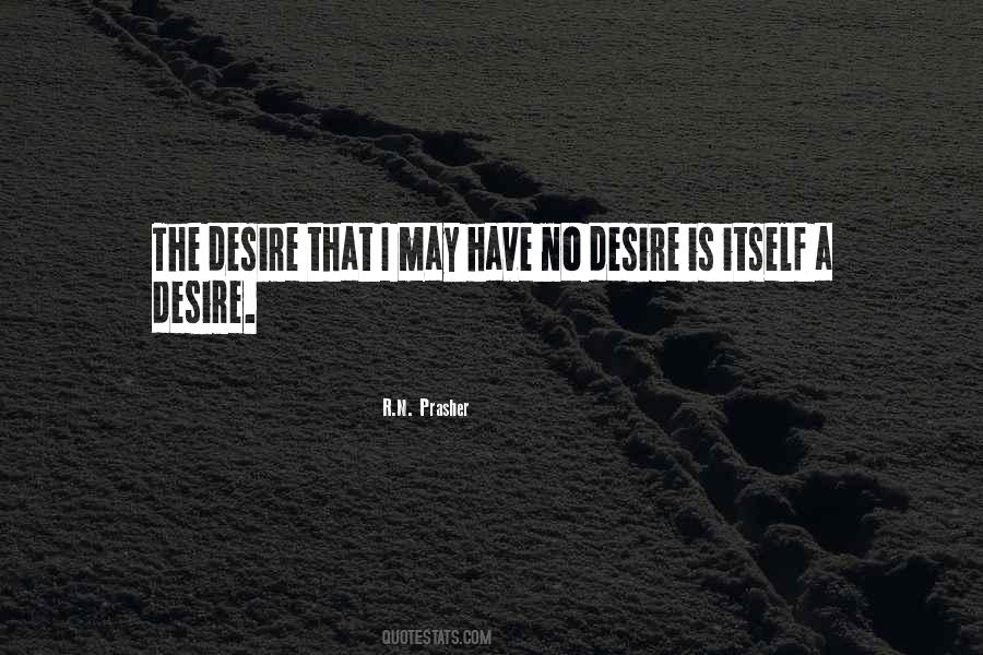 R.N. Prasher Quotes #748572