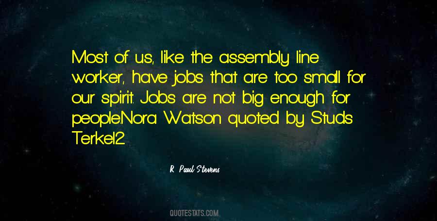 R. Paul Stevens Quotes #1752550