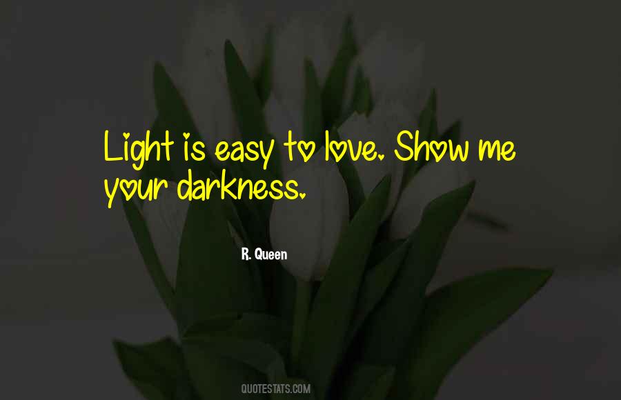R. Queen Quotes #203428 R. Queen Quotes #203428